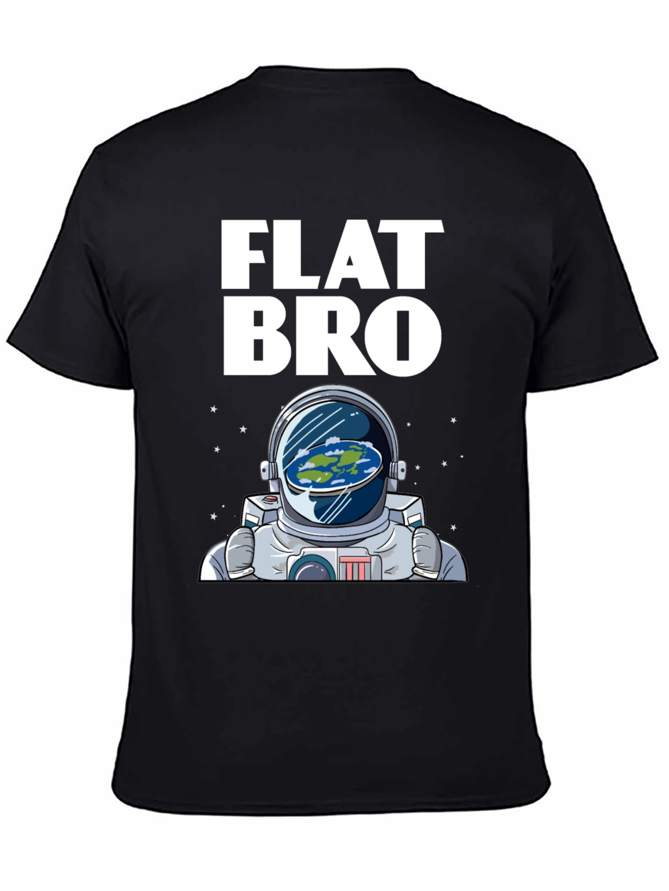 Flat Bro T-Shirt - Astronaut & Flat Earth Design