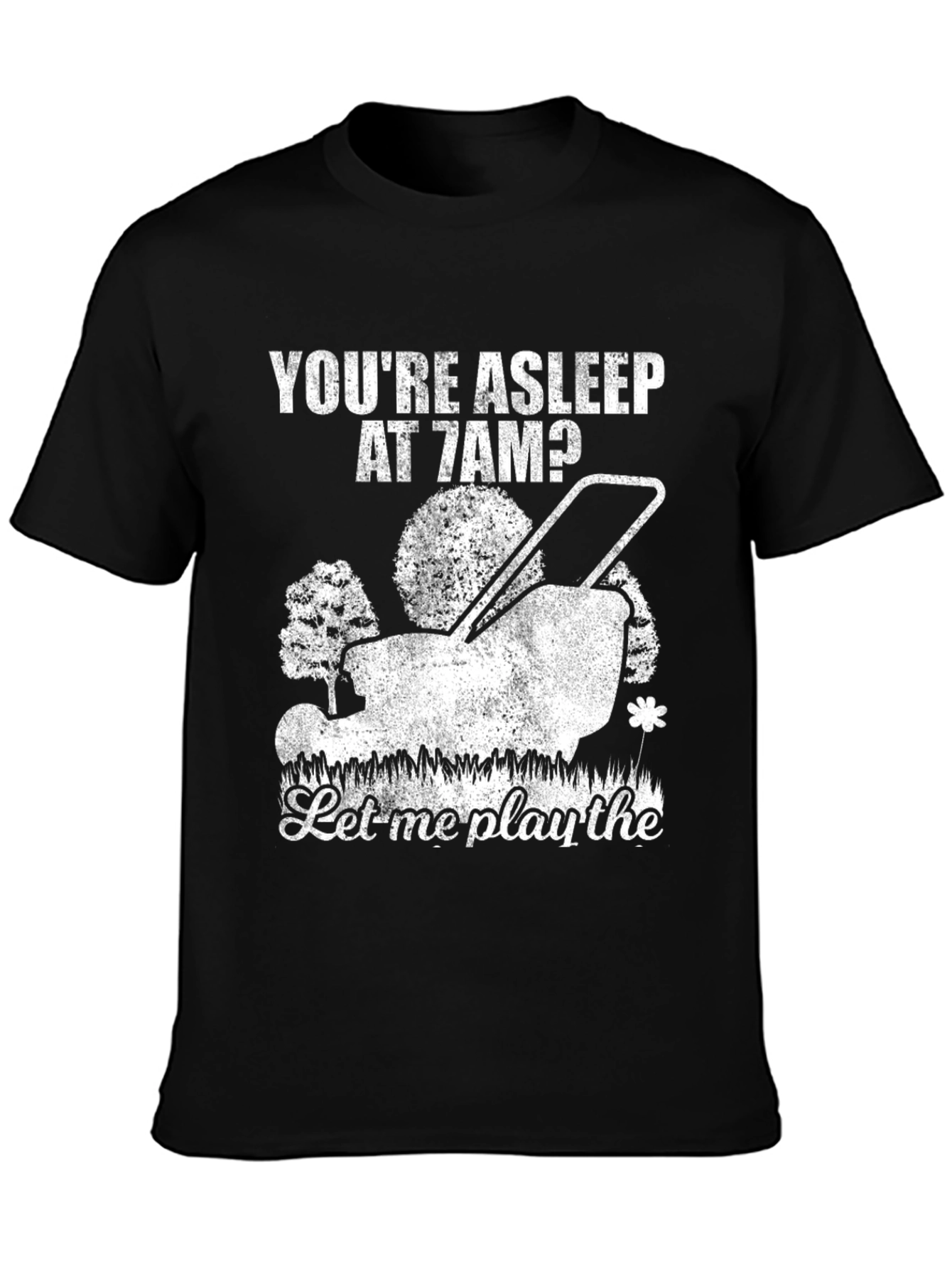 Funny Lawn Mowing T-Shirt