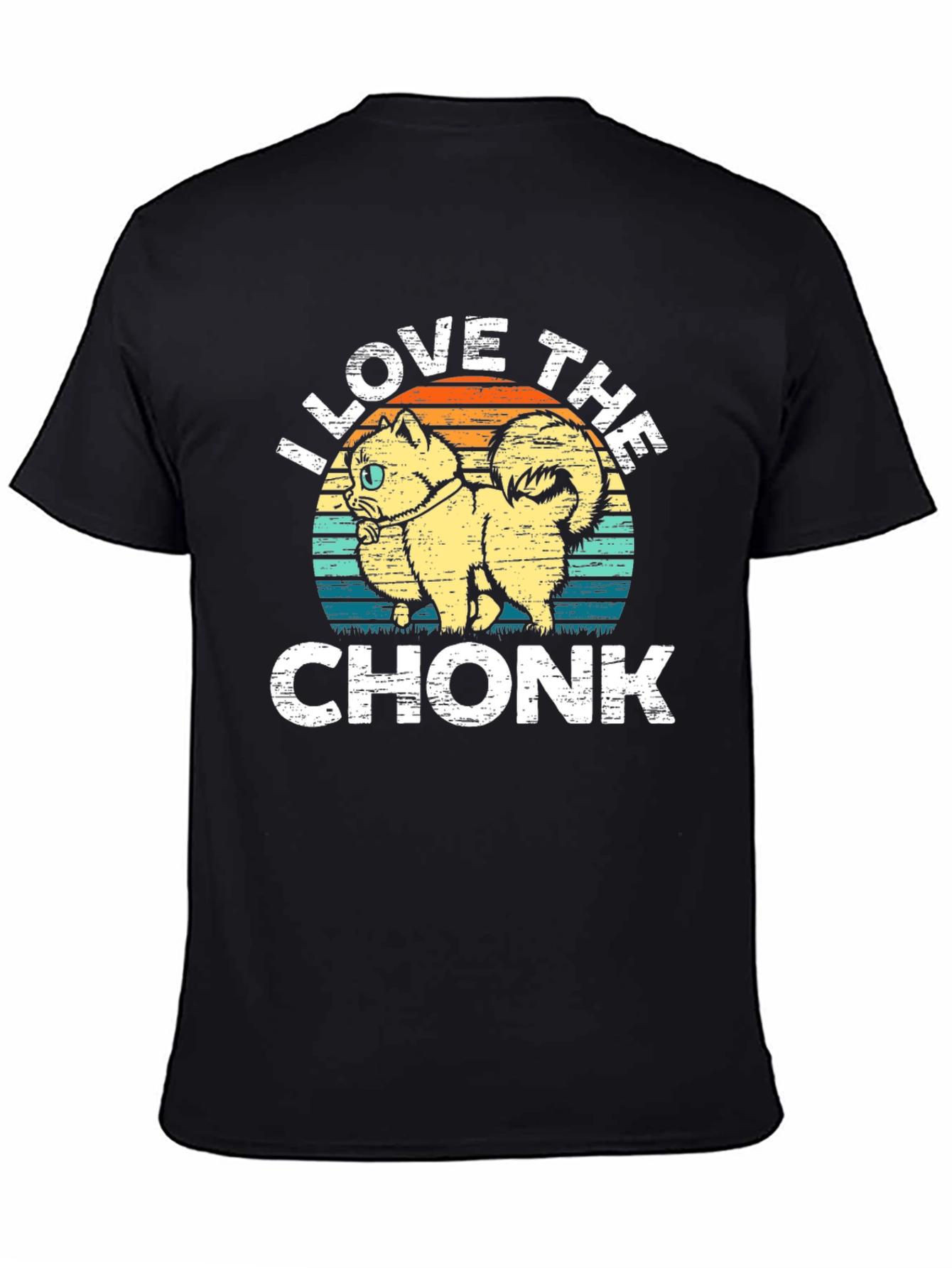 I Love The Chonk T-Shirt