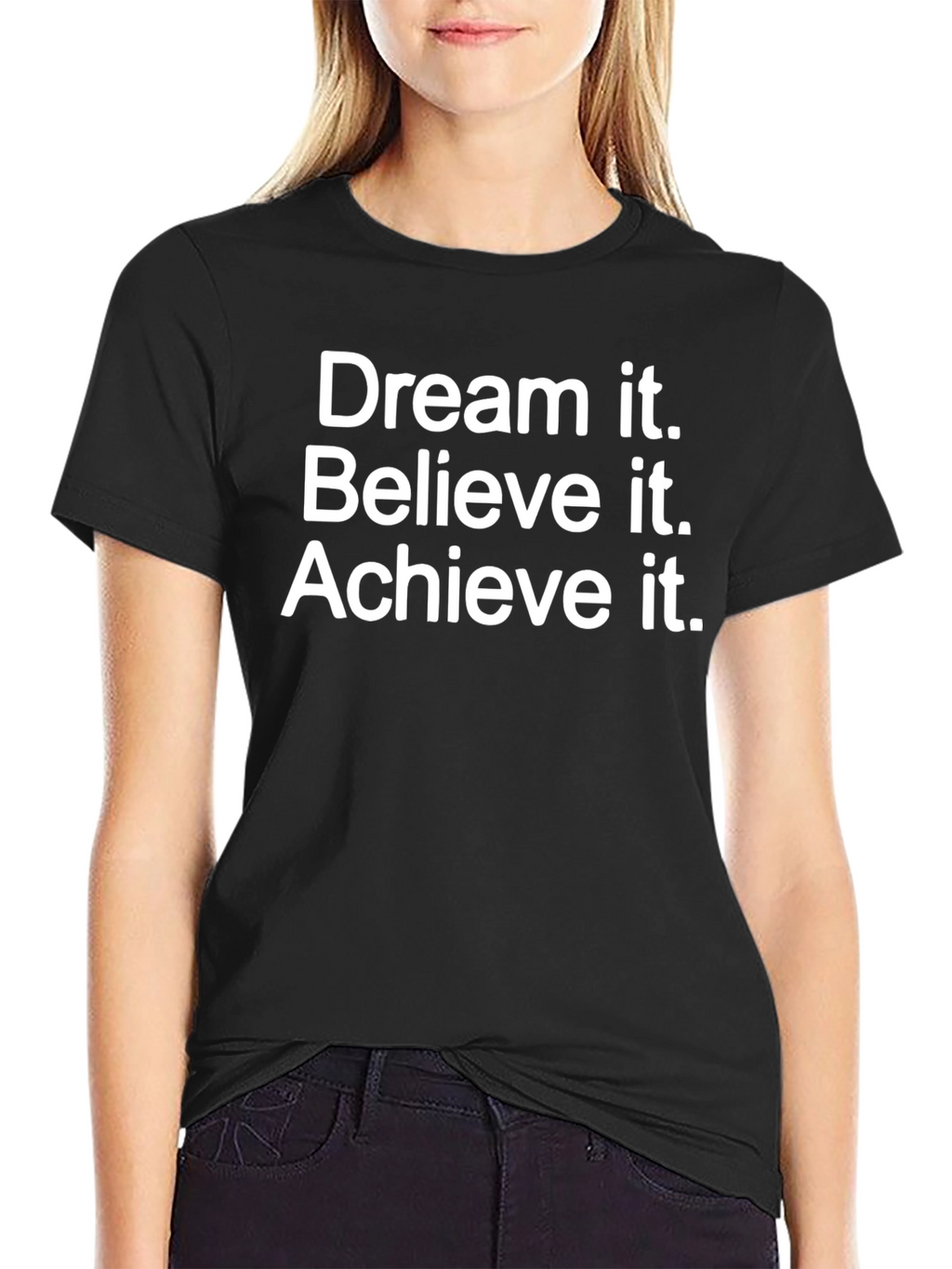 Dream Believe Achieve Black T-Shirt