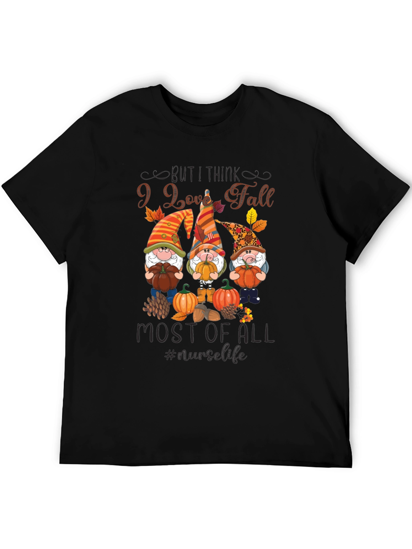 I Love Fall Gnomes T-Shirt - Nurse Life