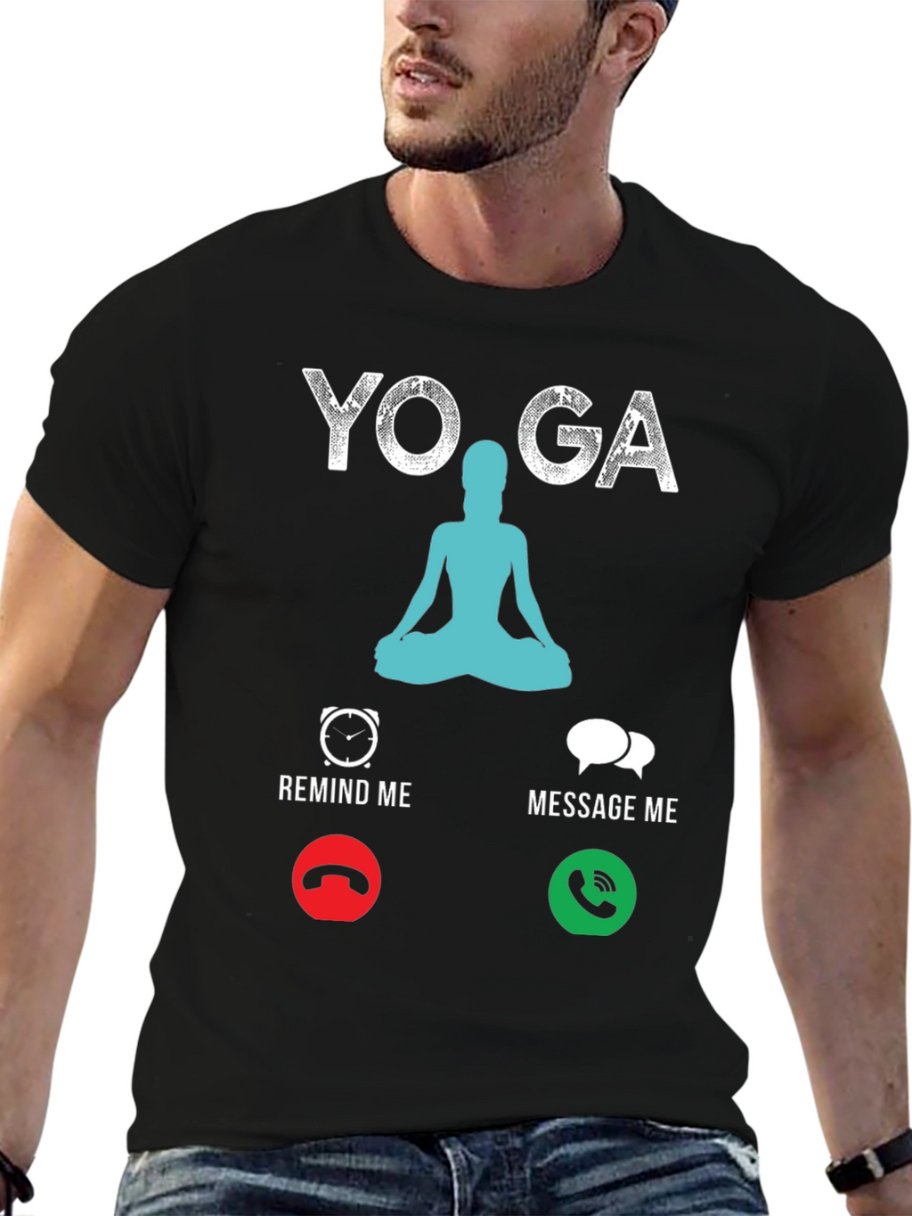 Yoga Remind Me Message Me T-Shirt
