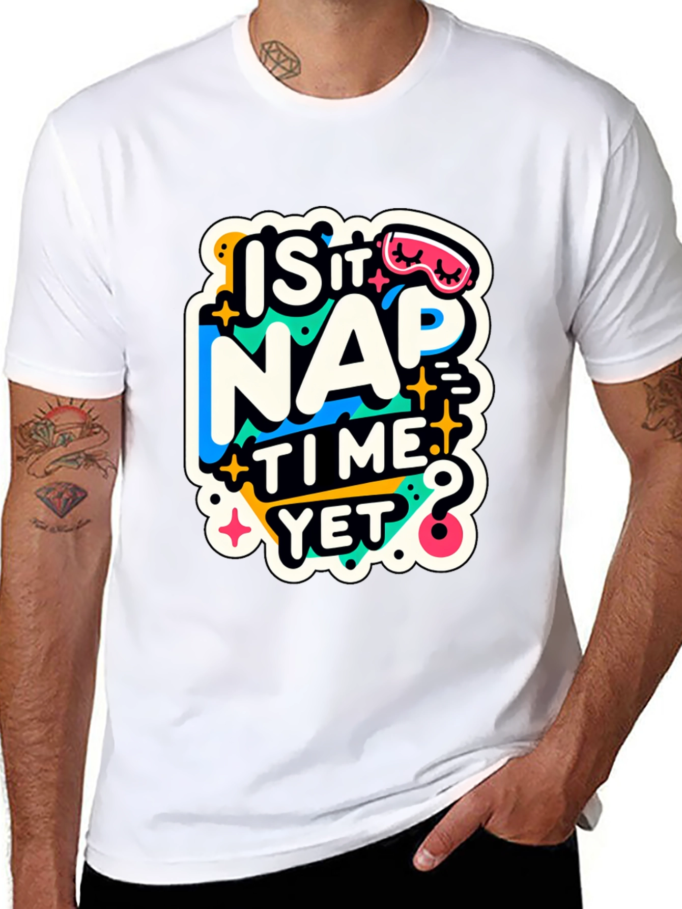 Is It Nap Time Yet? Graphic T-Shirt