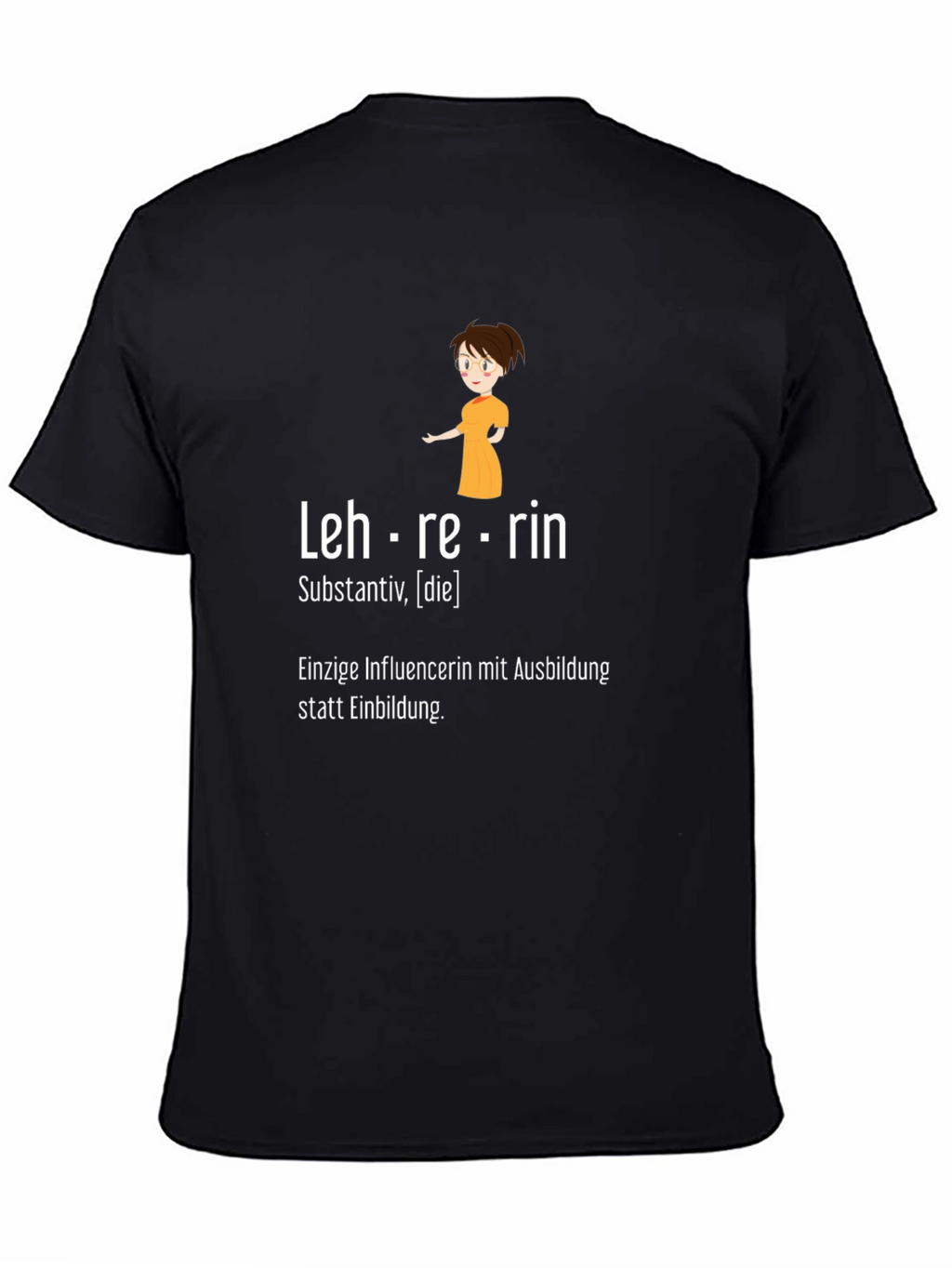 Lehrerin Teacher Black Graphic T-Shirt