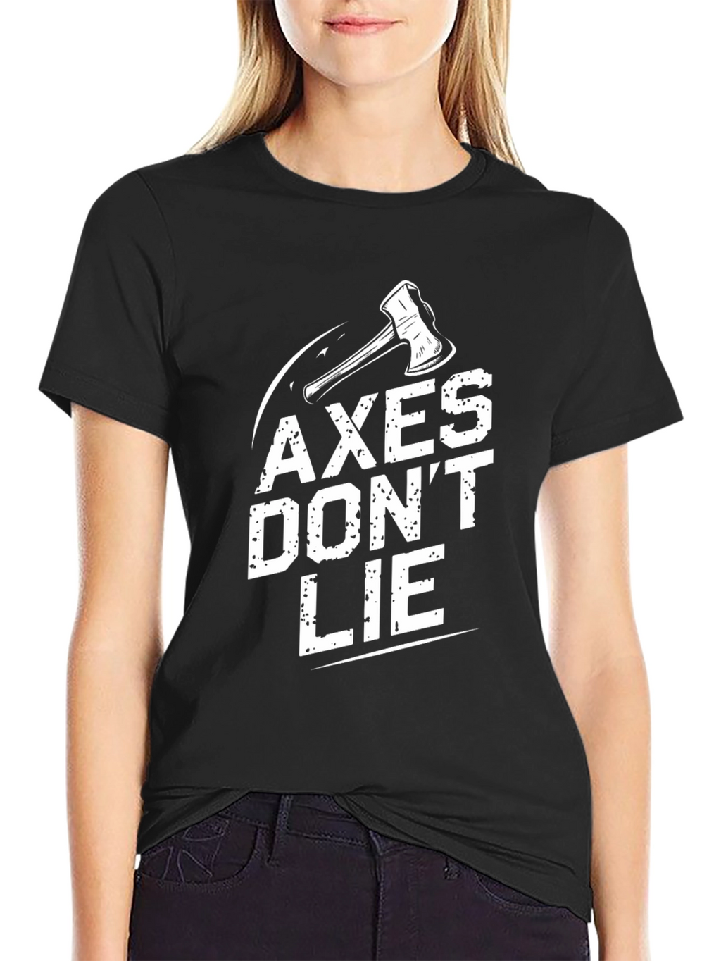 Axe Dont Lie Graphic T-Shirt