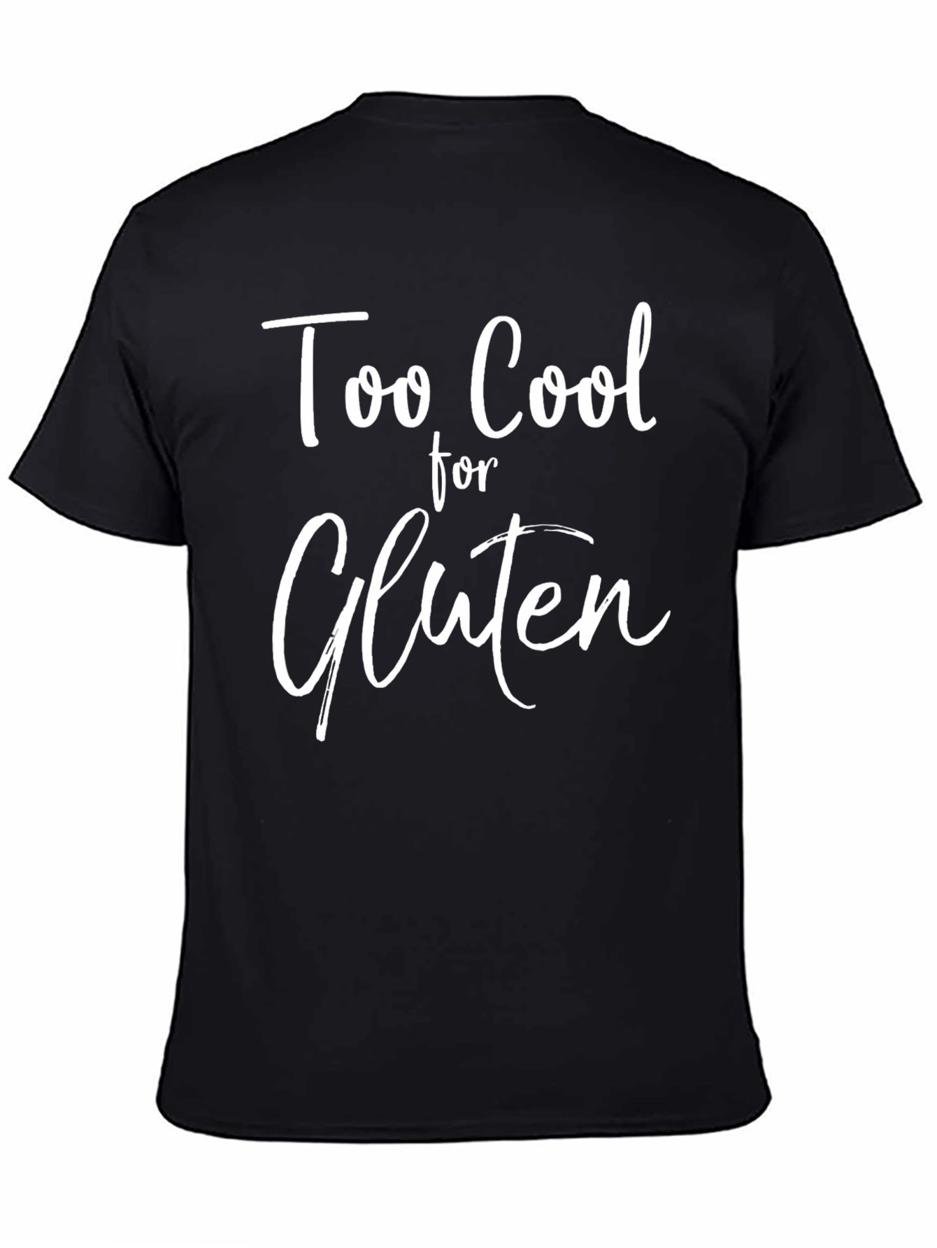 Too Cool for Gluten Graphic Tee