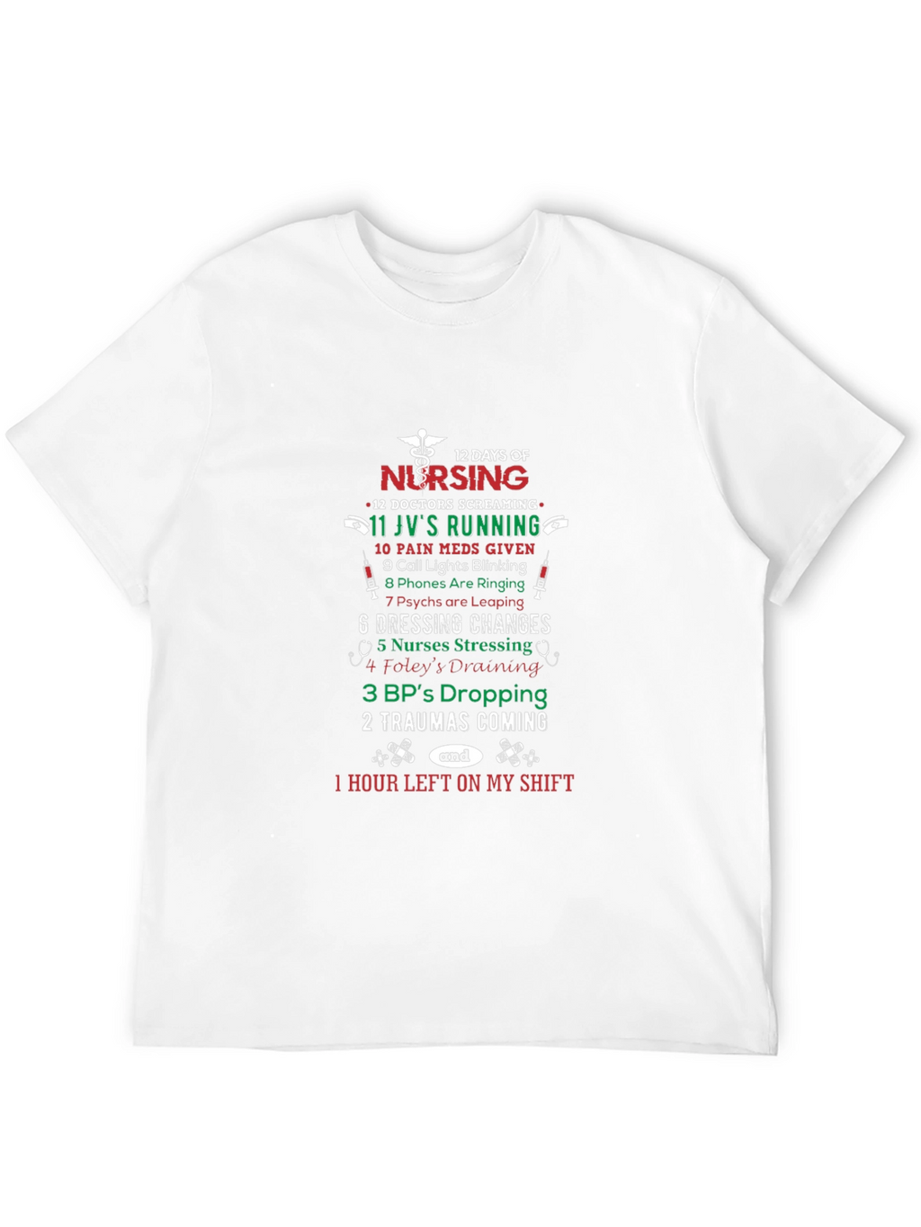 12 Days of Nursing Graphic T-Shirt