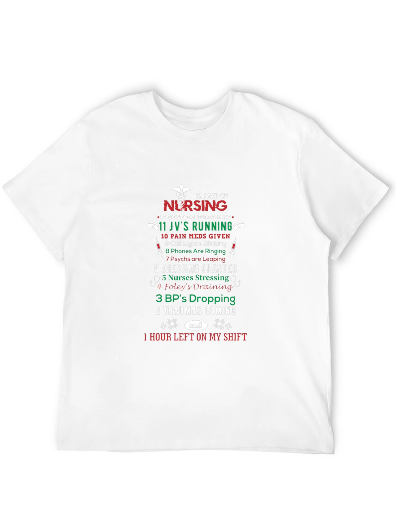12 Days of Nursing Graphic T-Shirt