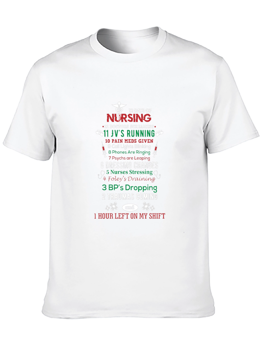 12 Days of Nursing Graphic T-Shirt