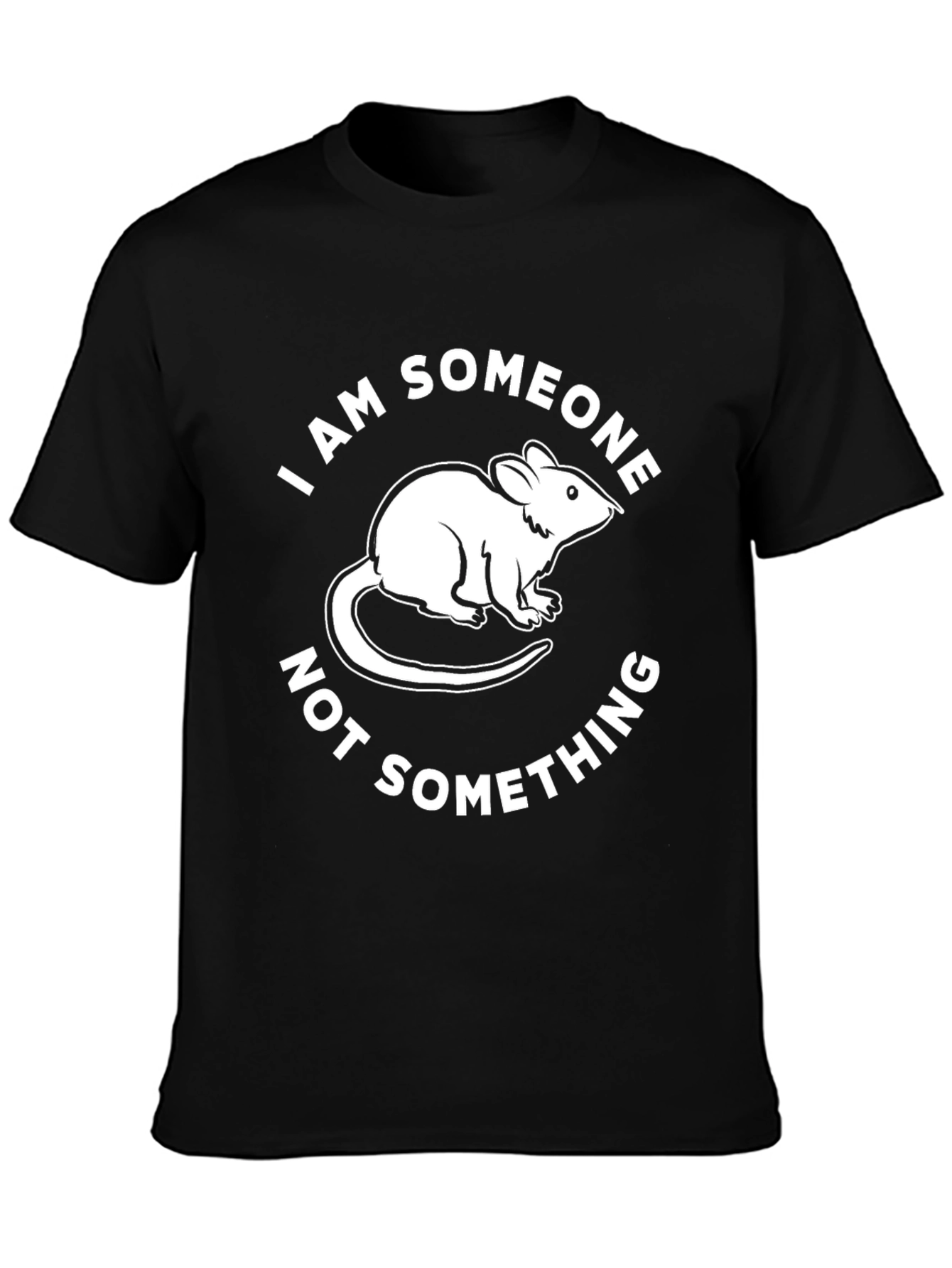 Rat I am Someone Graphic T-Shirt