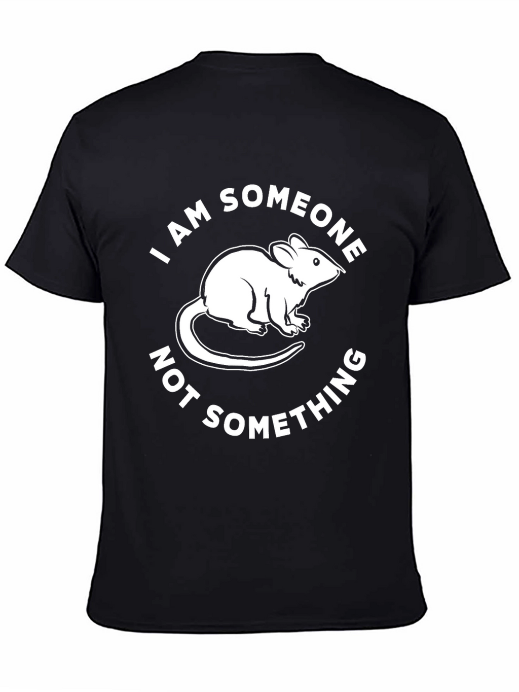 Rat I am Someone Graphic T-Shirt