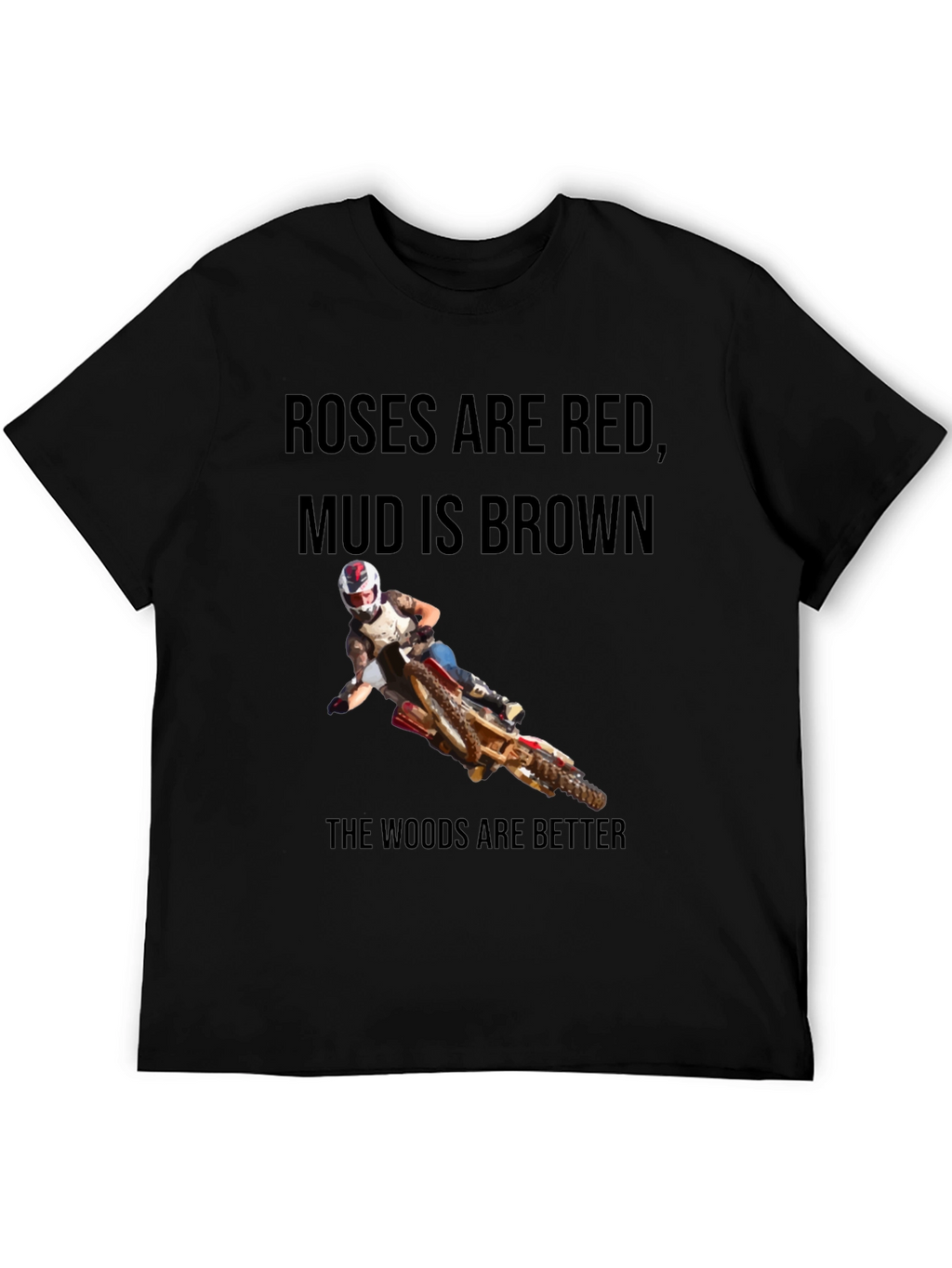 Roses Are Red Motocross T-Shirt