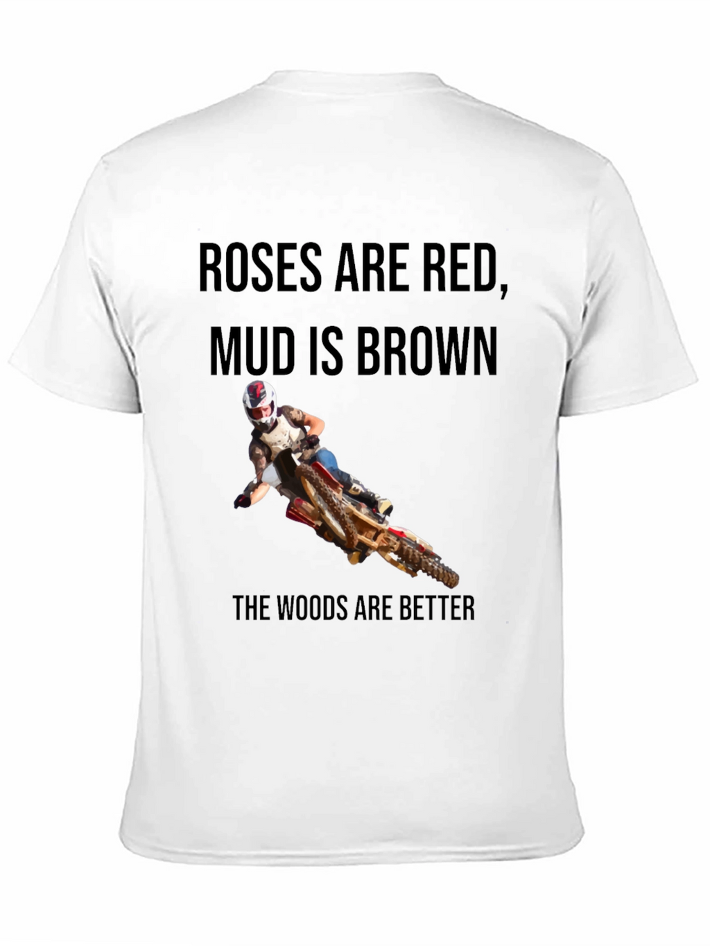 Roses Are Red Motocross T-Shirt