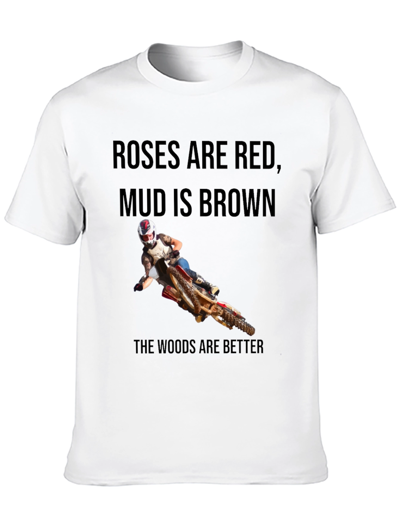 Roses Are Red Motocross T-Shirt