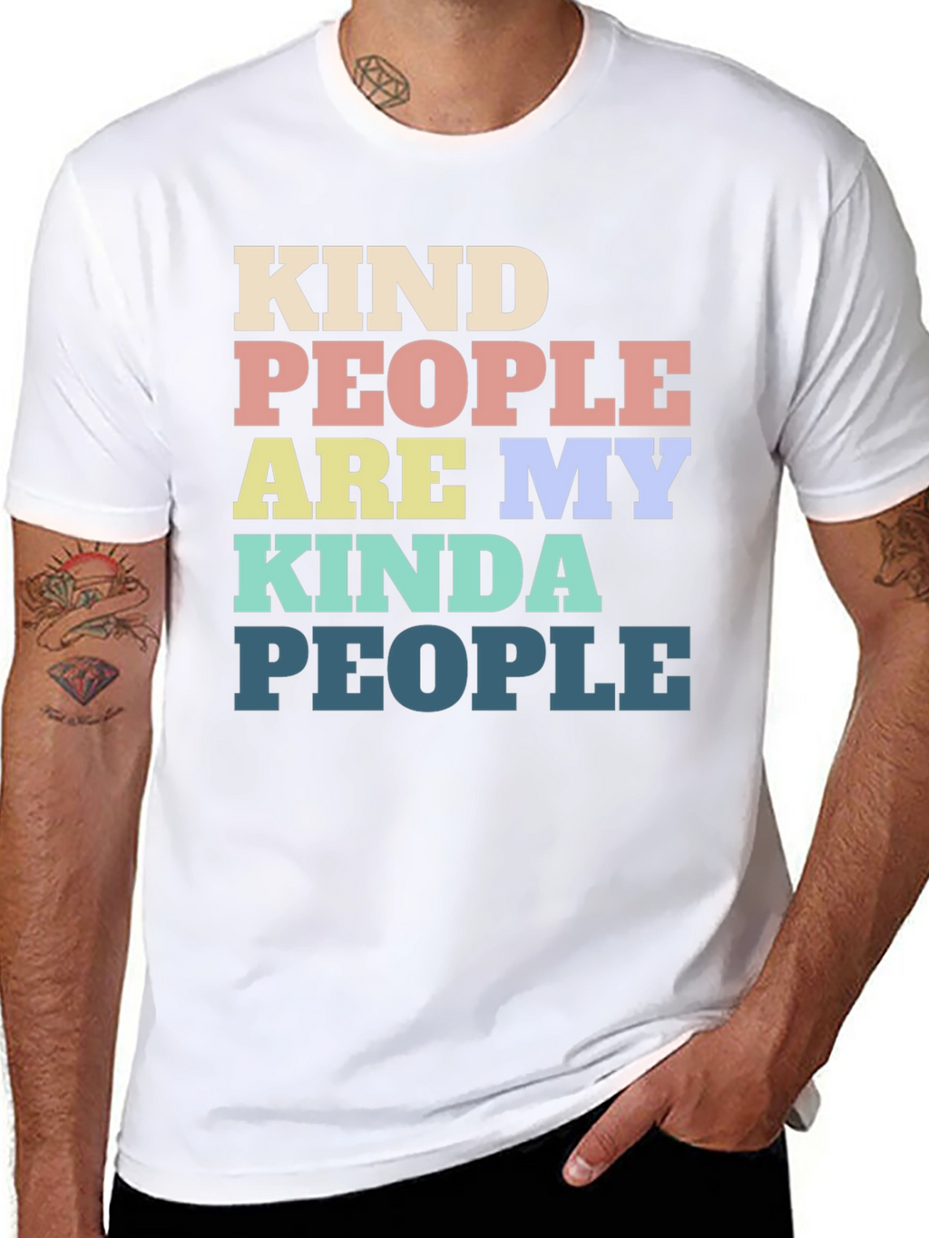 Kind People Are My Kind Of People T-Shirt