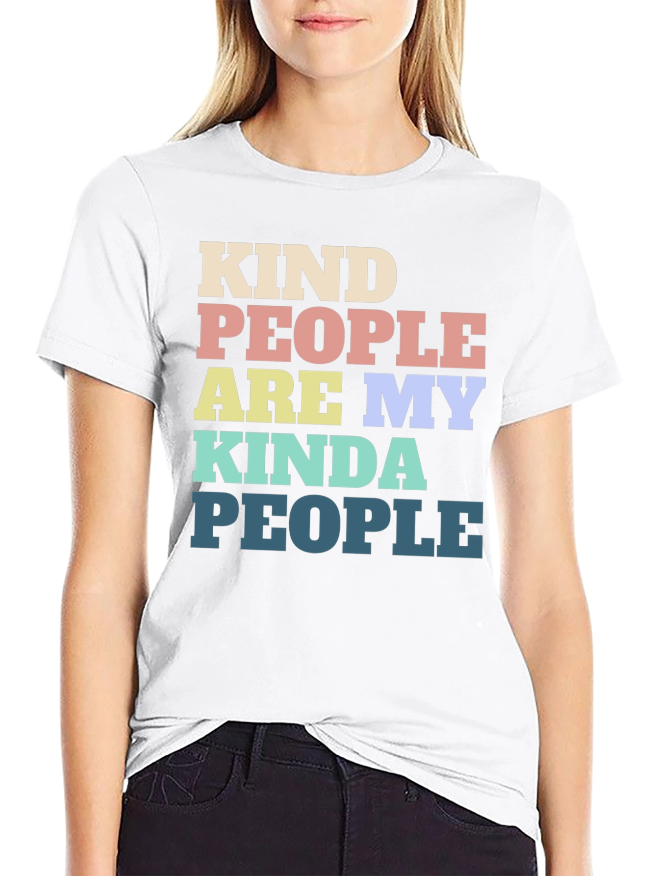 Kind People Are My Kind Of People T-Shirt