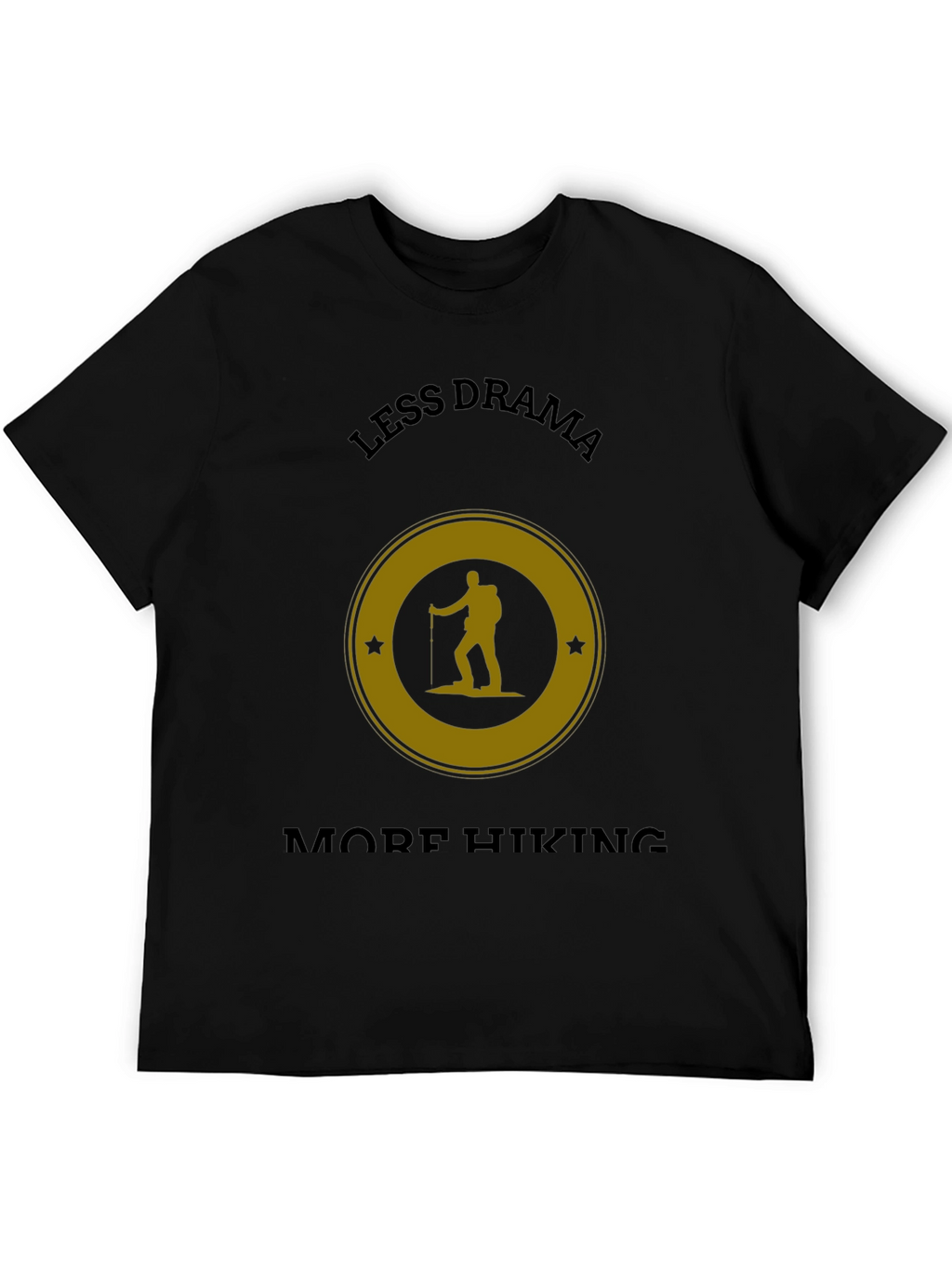 Less Drama More Hiking Graphic T-Shirt