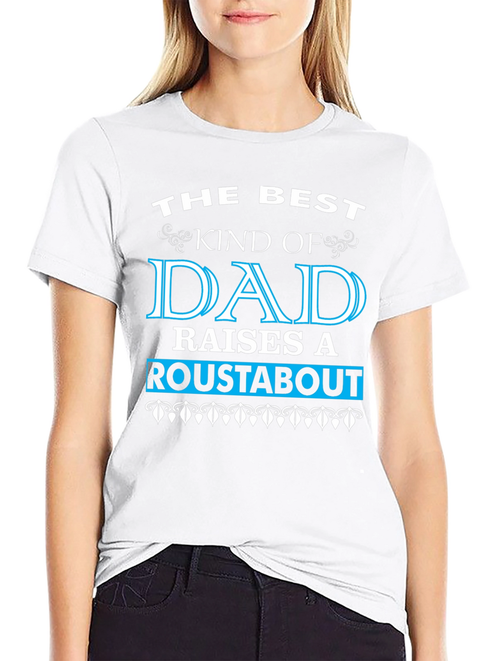 Best Dad Roustabout T-Shirt