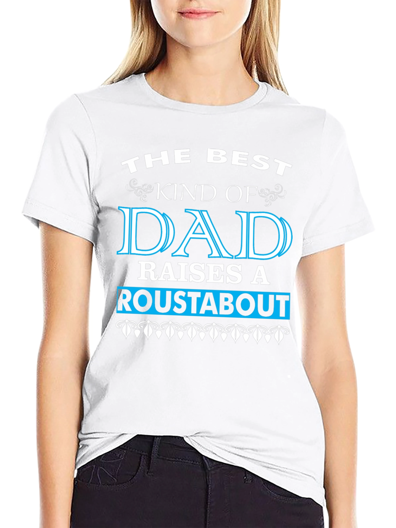 Best Dad Roustabout T-Shirt