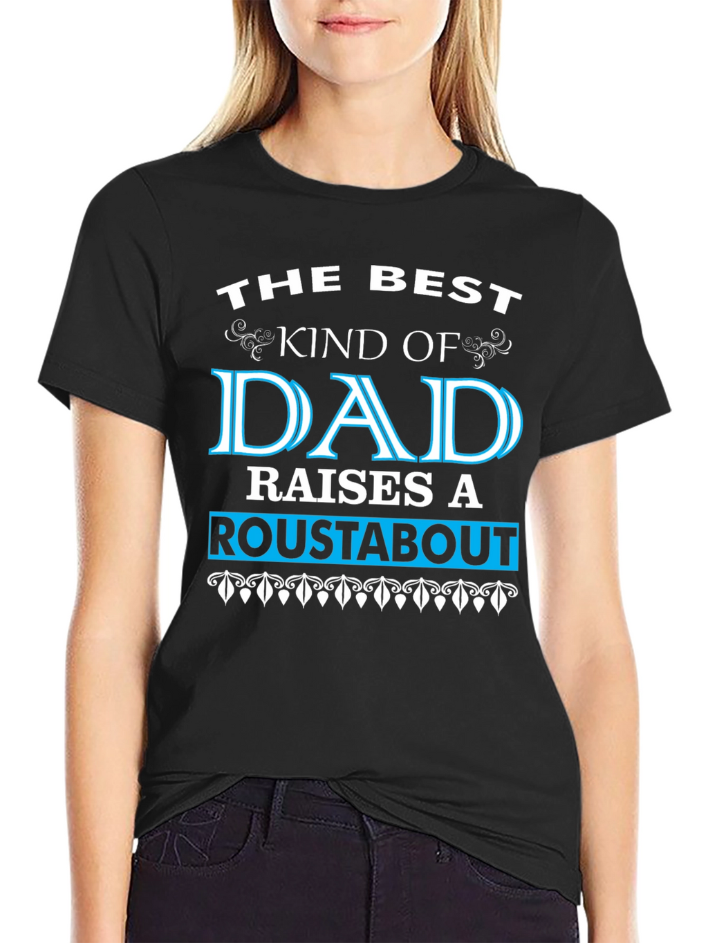 Best Dad Roustabout T-Shirt