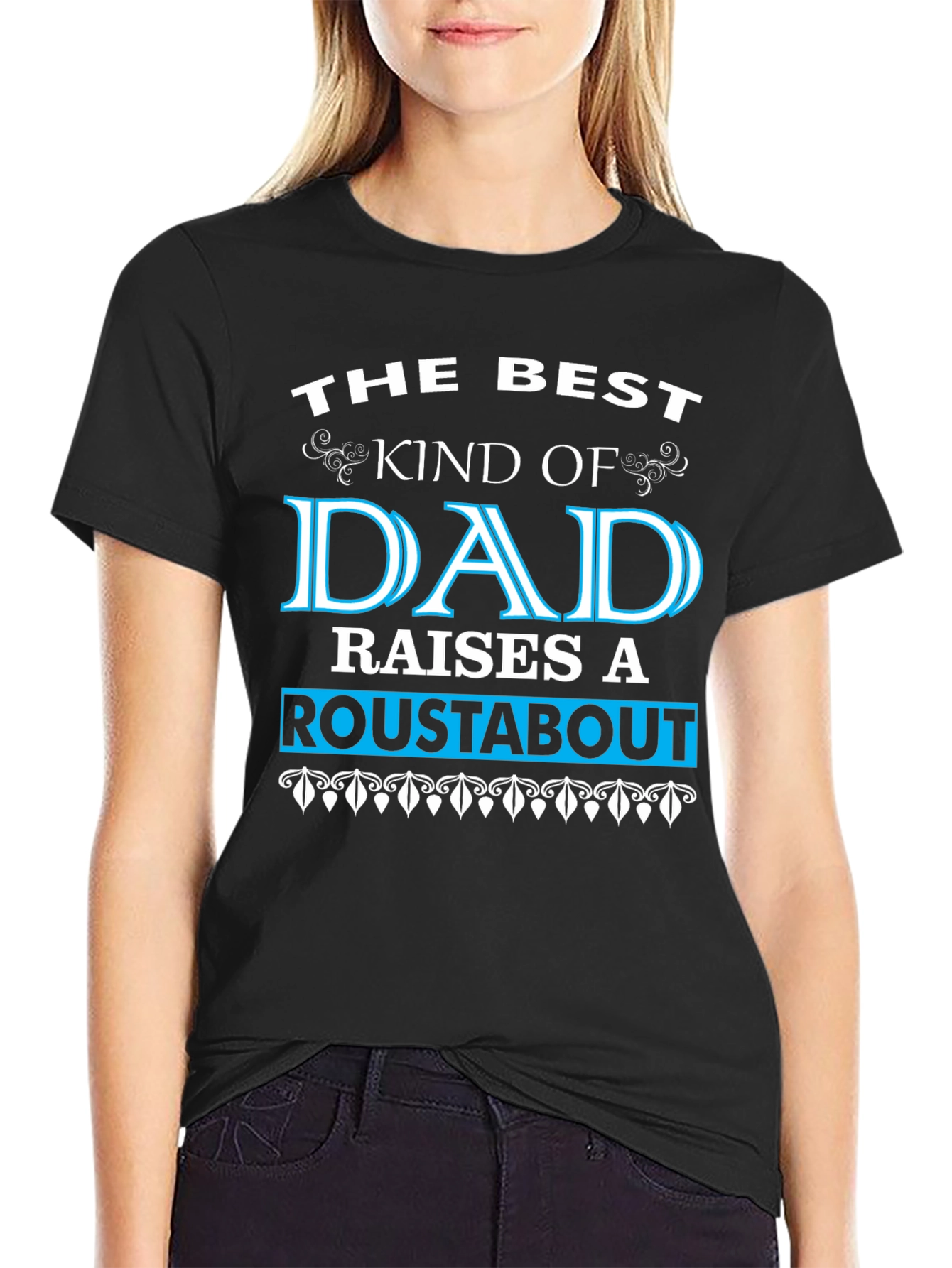 Best Dad Roustabout T-Shirt
