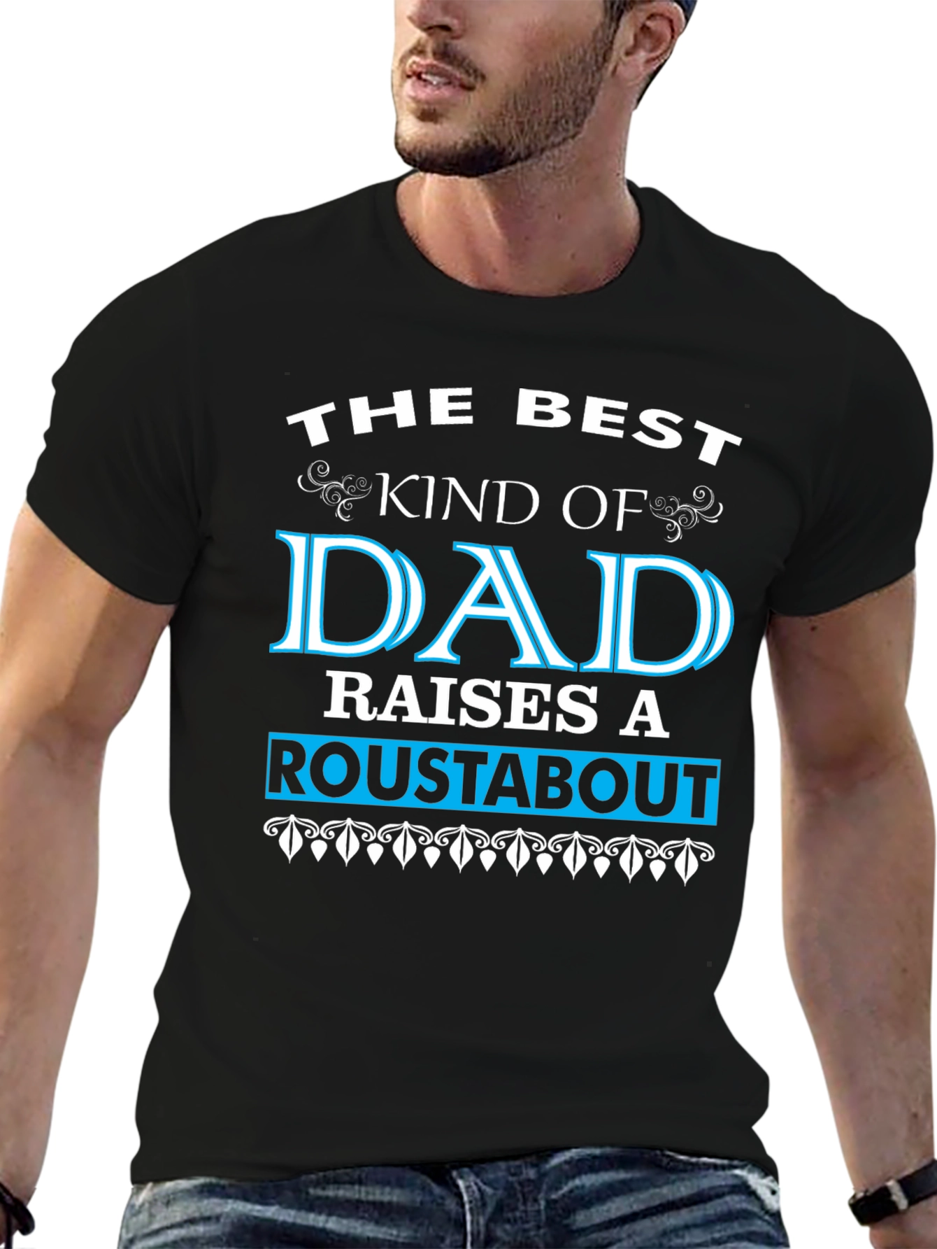 Best Dad Roustabout T-Shirt