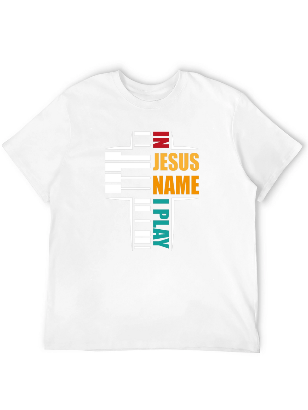 In Jesus Name I Play Piano Christian Graphic T-Shirt
