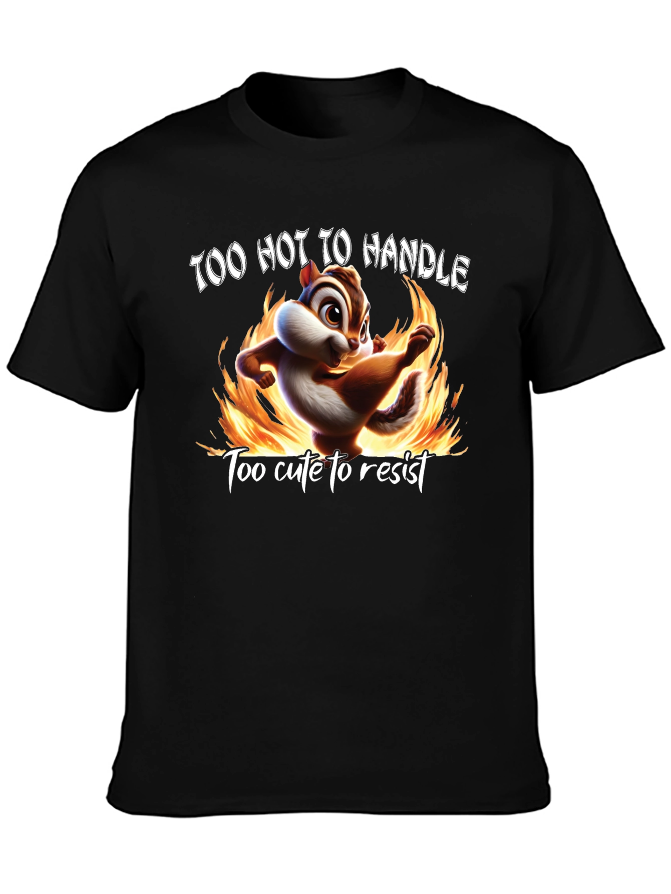 Too Hot To Handle Chipmunk Graphic Tee