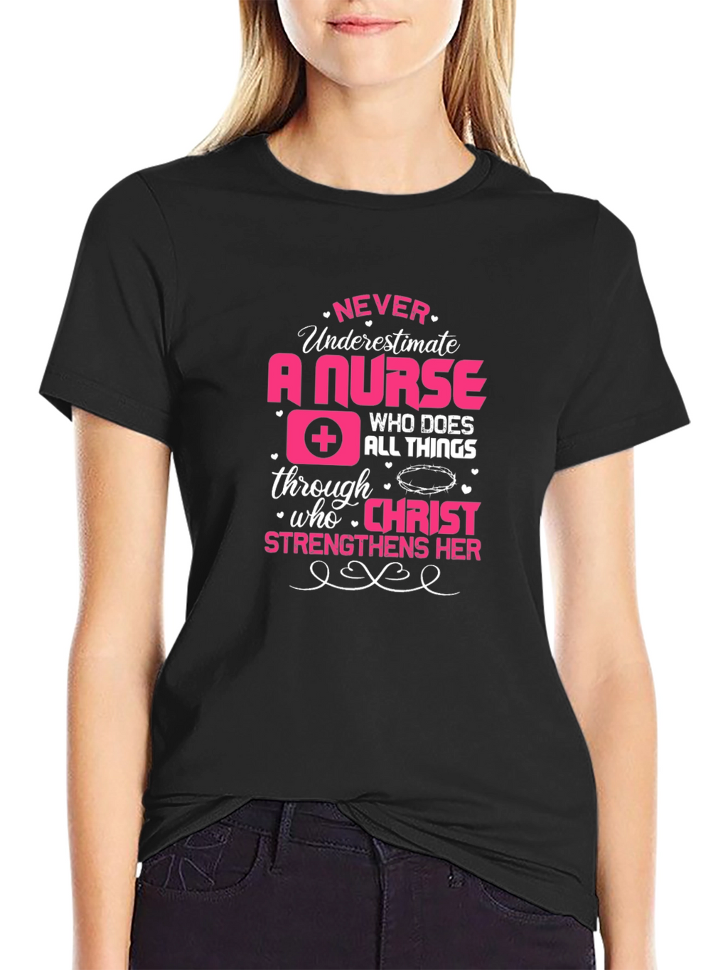 Never Underestimate a Nurse T-Shirt