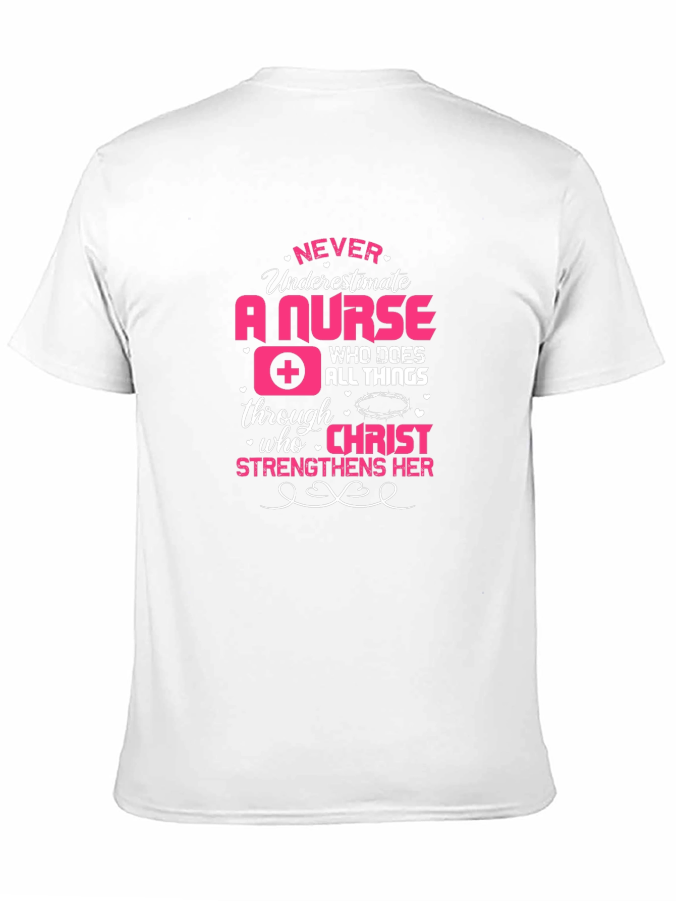 Never Underestimate a Nurse T-Shirt