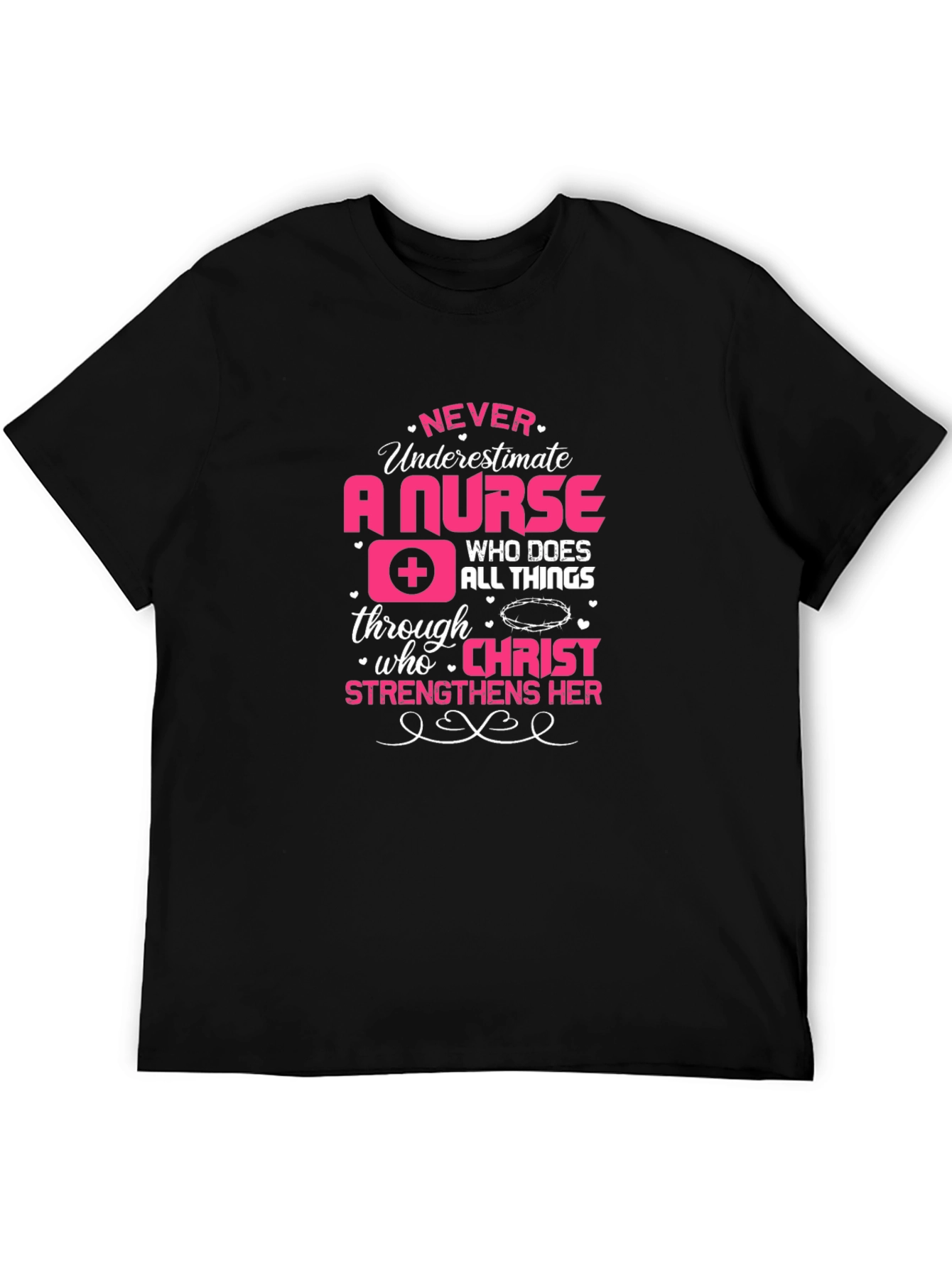 Never Underestimate a Nurse T-Shirt