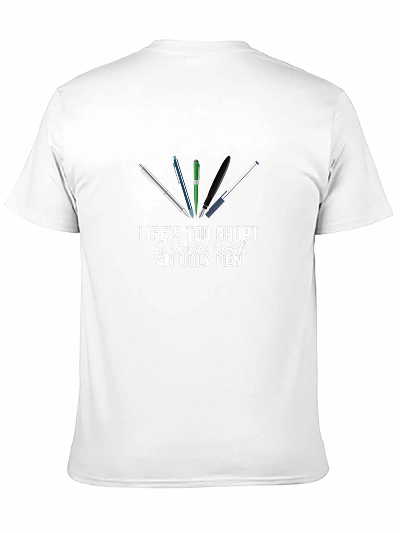 Lifes Too Short Funny Writer T-Shirt