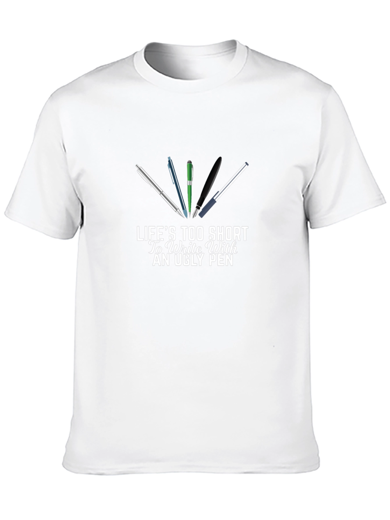 Lifes Too Short Funny Writer T-Shirt