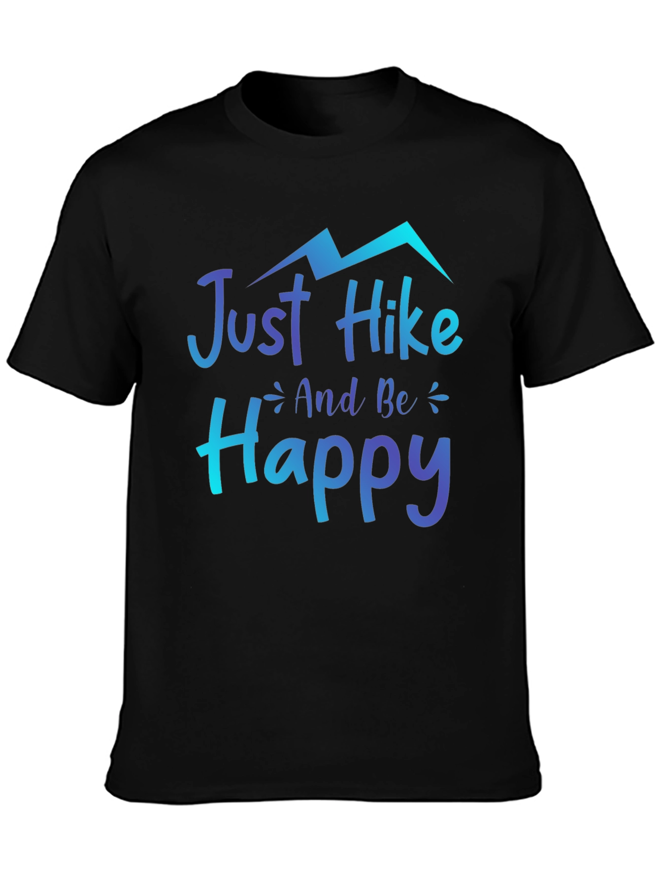 Just Hike and Be Happy Graphic Tee