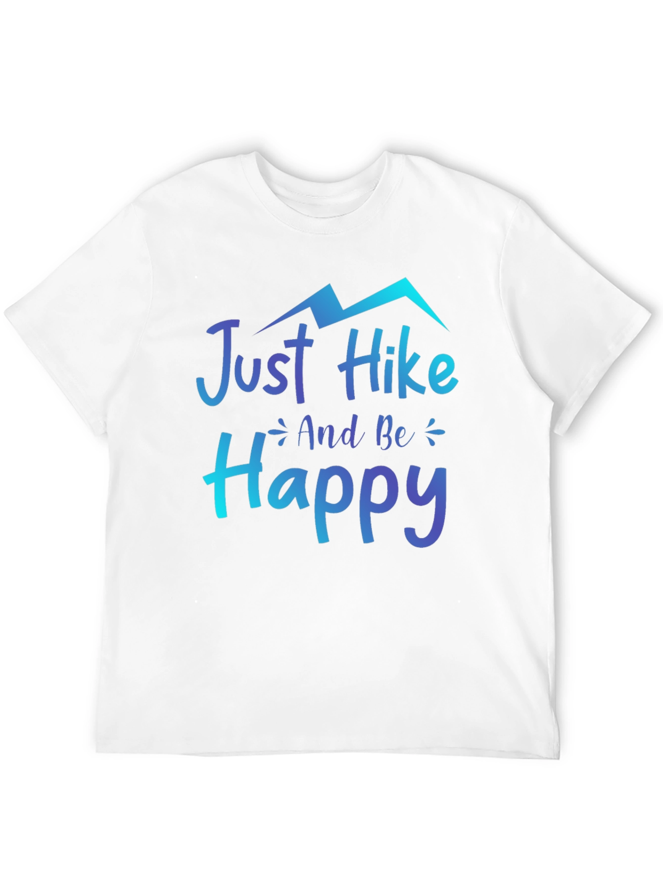 Just Hike and Be Happy Graphic Tee