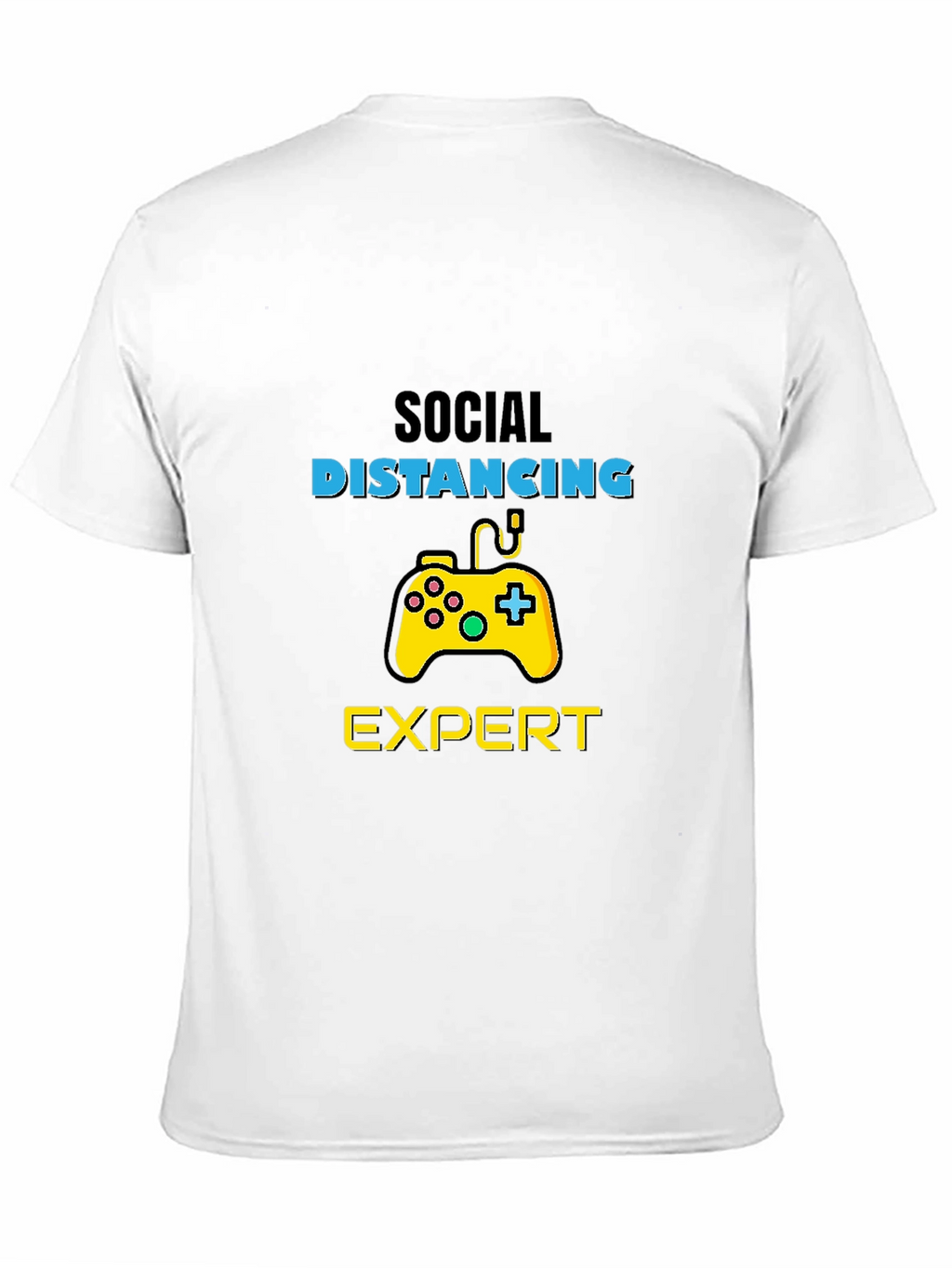 Social Distancing Expert Gamer T-Shirt