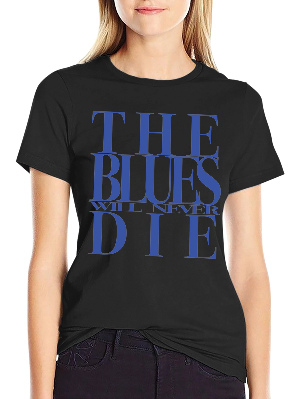 The Blues Will Never Die T-Shirt