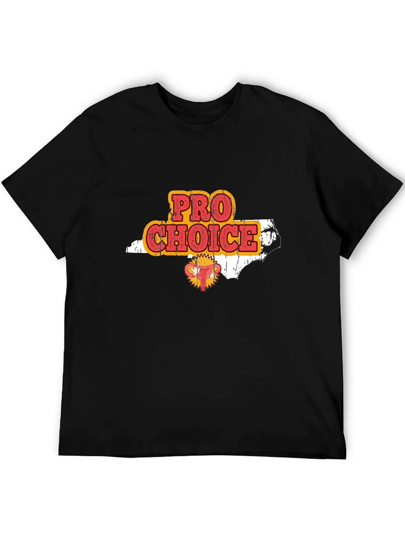 Pro Choice North Carolina Graphic T-Shirt