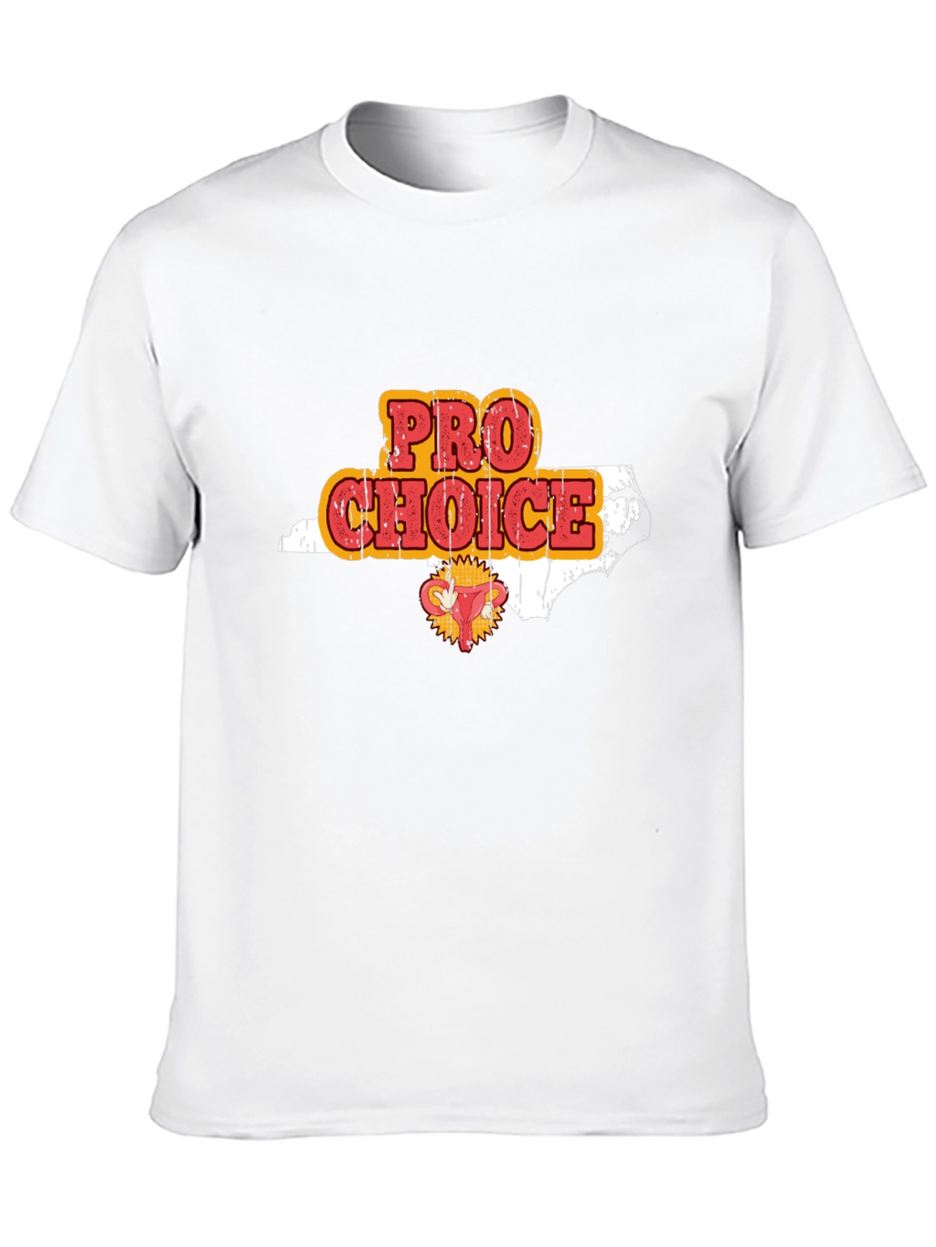 Pro Choice North Carolina Graphic T-Shirt