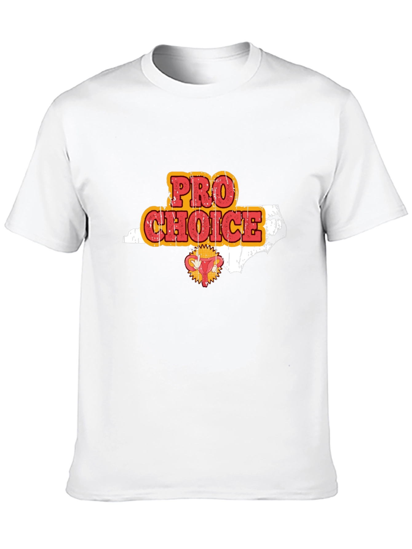 Pro Choice North Carolina Graphic T-Shirt