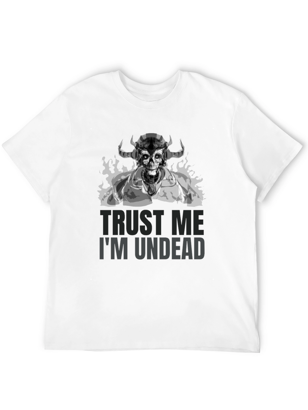 Trust Me Im Undead Graphic T-Shirt
