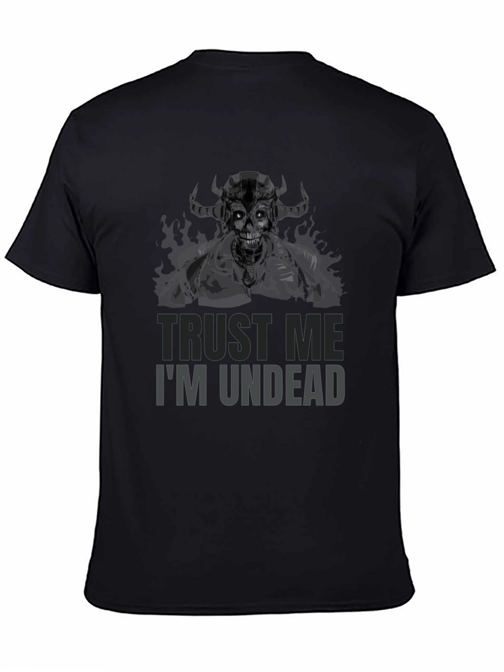 Trust Me Im Undead Graphic T-Shirt