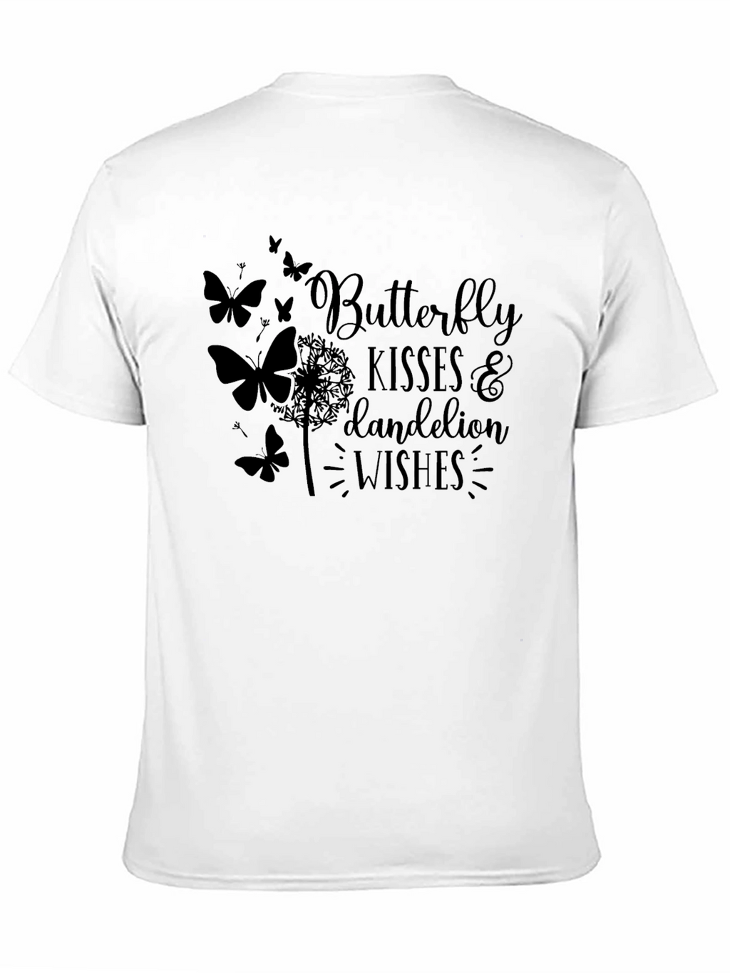 Butterfly Kisses & Dandelion Wishes Black T-Shirt