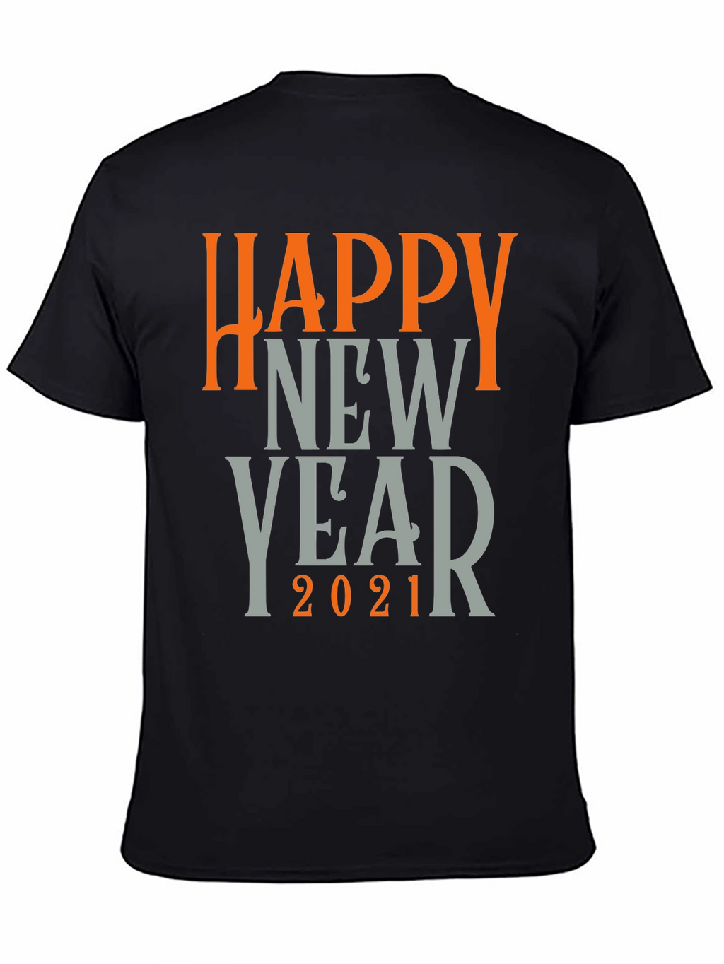 Happy New Year 2021 Graphic T-Shirt