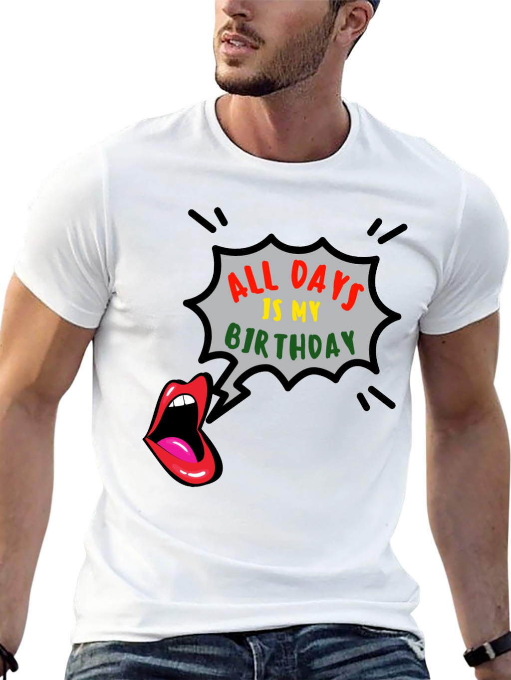 All Days is My Birthday Graphic Tee