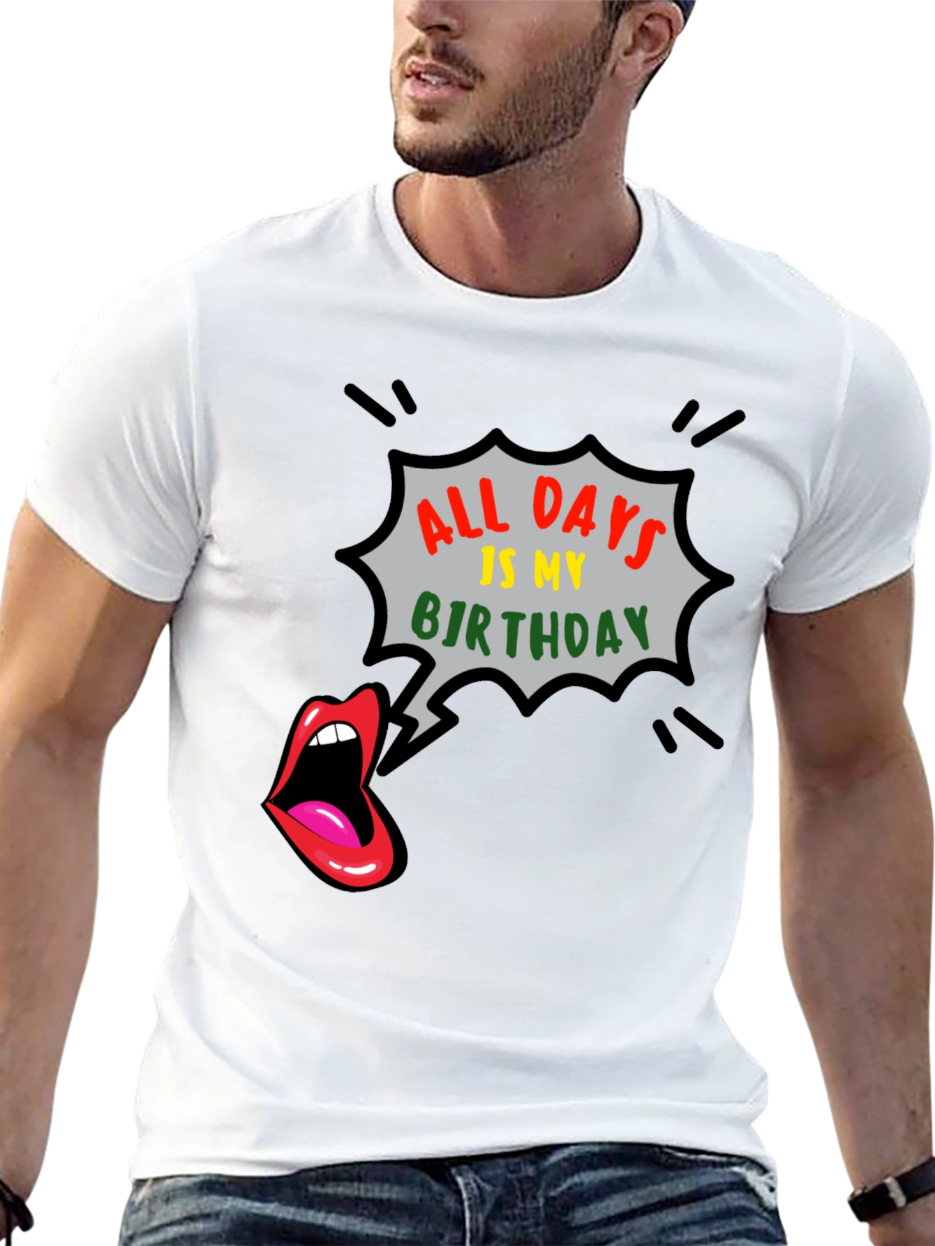All Days is My Birthday Graphic Tee