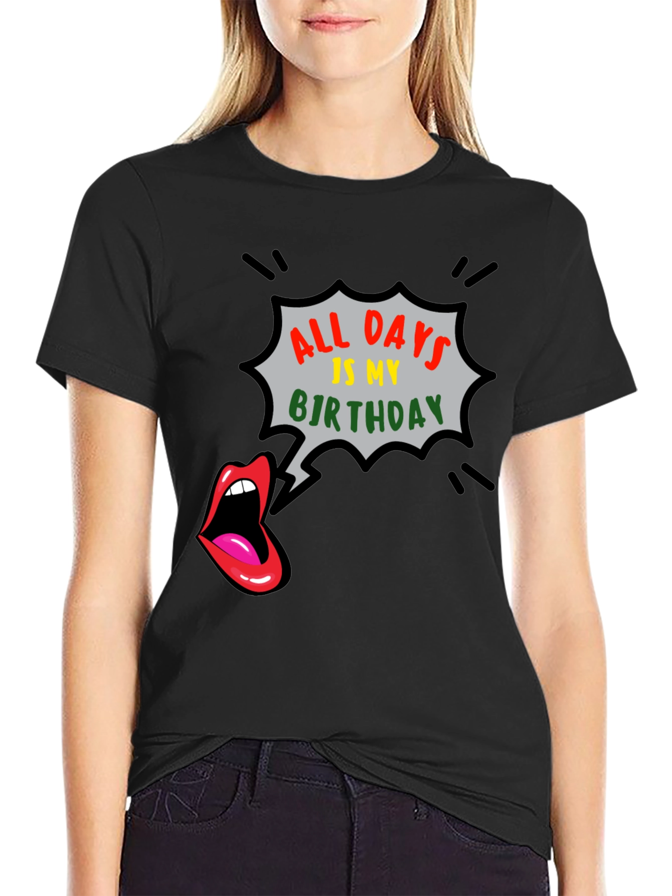 All Days is My Birthday Graphic Tee