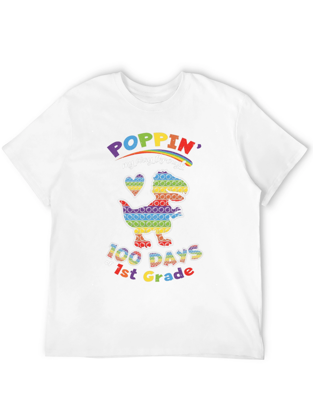 Poppin 100 Days of 1st Grade T-Shirt