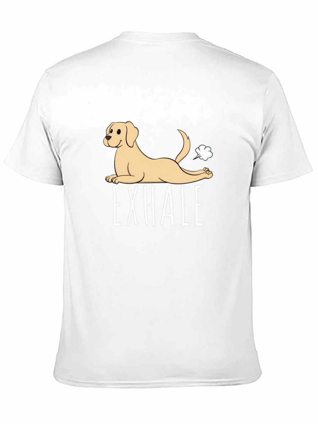 Exhale Funny Dog Graphic T-Shirt