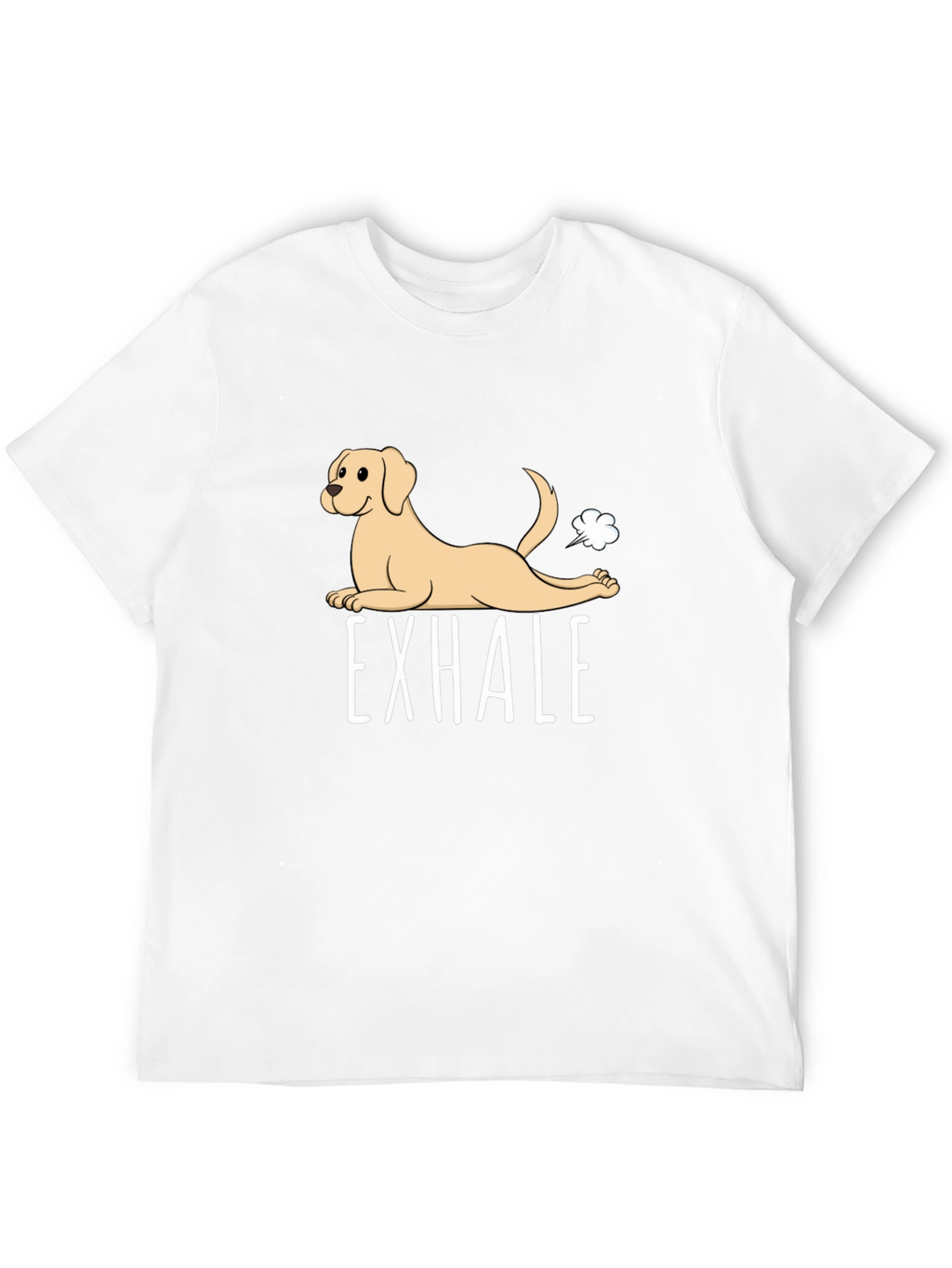 Exhale Funny Dog Graphic T-Shirt